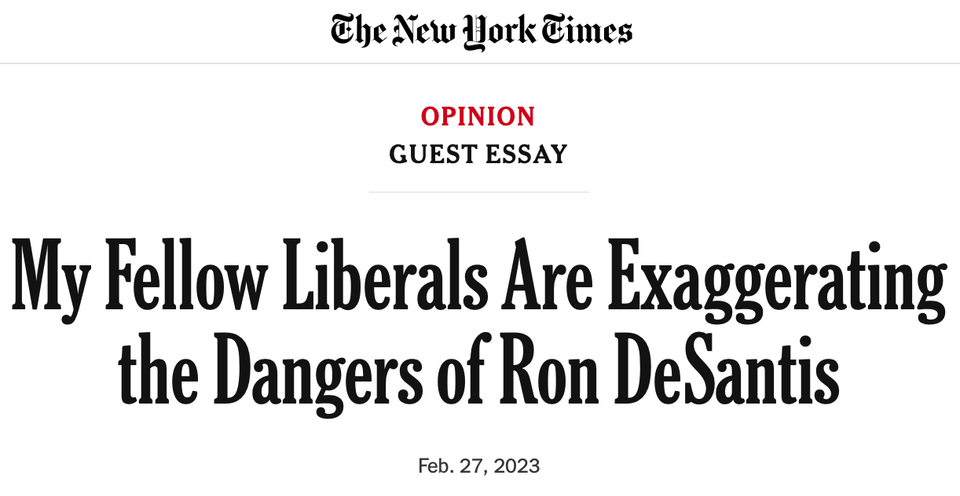 A bizarre New York Times column exaggerates the dangers of exaggerating the dangers of Ron DeSantis